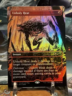MTG | Unholy Heat (Borderless) [Secret Lair Showdown] ✨FOIL✨ - Image 1