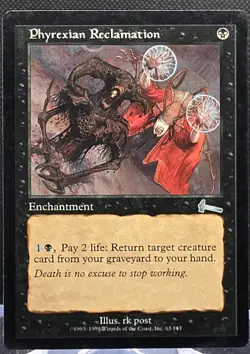 Phyrexian Reclamation #63 Urza's Saga Regular Uncommon NM - Image 1