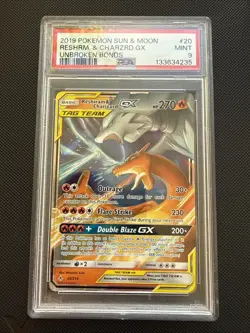 PSA 9 MINT Reshiram & Charizard GX 20/215 Unbroken Bonds 2019 Pokemon Card - Image 1
