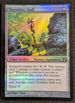 MTG Thornbite Staff [Foil] - LP - Image 1