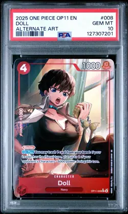 2025 One Piece A Fist of Divine Speed Doll Alternate Art OP11-008 PSA 10 - Image 1