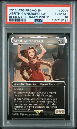 2025 MAGIC THE GATHERING PROMOS REGIONAL CHAMPIONSHIP AERITH GAINSBOROUGH PSA 10 - Image 1