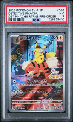 2023 POKEMON JPN SV-P PROMO #098 DETECTIVE PIKACHU PSA 7 - Image 1