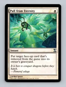 Pull from Eternity Time Spiral Non-Foil MTG NM - Image 1