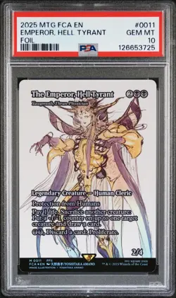 2025 MTG FINAL FANTASY THROUGH THE AGES FOIL THE EMPEROR, HELL TYRANT PSA 10 - Image 1