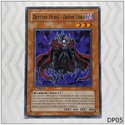 Destiny Hero - Doom Lord - DP05-EN001 - Common 1st Edition Yugioh - Image 1