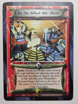 To Do What We Must (Anvil Of Despair) NM Legend the Five Rings L5R vintage card - Image 1