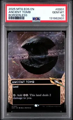 Ancient Tomb (0001) (Borderless) Edge of Eternities: Stellar Sights PSA 10!!!! - Image 1