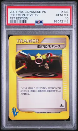 2001 POKEMON JPN VS 1ST ED #133 POKEMON REVERSE PSA 10 - Image 1
