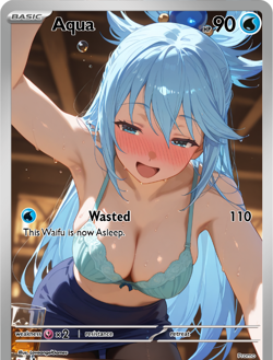 LoveangelGames-Season 2- Custom Card- Waifu Universe-Aqua Wasted - Image 1