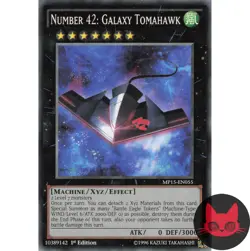 Yugioh Number 42: Galaxy Tomahawk MP15-EN055 Common 1st Edition NM - Image 1