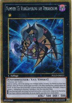 YUGIOH NUMBER 13: EMBODIMENT OF CRIME GOLD SECRET RARE PGLD-EN023 NEAR MINT - Image 1