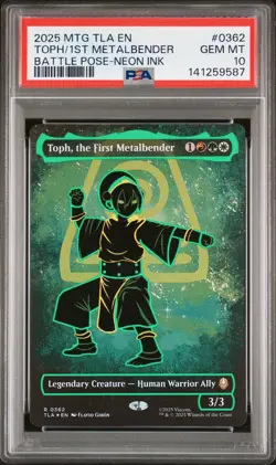 2025 MTG AVATAR: THE LAST AIRBENDER #0362 TOPH 1ST METAL BENDER NEON - PSA 10 - Image 1