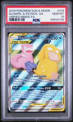2019 Pokemon Sun & Moon Unified Minds Slowpoke & Psyduck GX #218 FA PSA 10 GEM - Image 1
