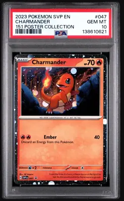2023 POKEMON SVP EN-SV BLACK STAR PROMO 151 POSTER COLL #047 CHARMANDER PSA 10 - Image 1