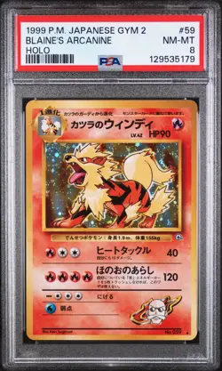 1999 POKEMON JPN GYM 2 #59 BLAINE'S ARCANINE-HOLO PSA 8 - Image 1