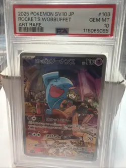 2025 POKEMON JPN SV10-GLORY OF TEAM ROCKET #103 TEAM ROCKET'S WOBBUFFET PSA 10 - Image 1