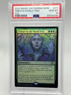 2023 MTG TRIBUTE TO THE WORLD TREE March of the Machine #211 Foil Rare PSA 10 - Image 1