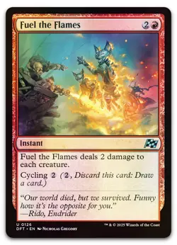 Fuel the Flames #126 (Foil) (NM) Aetherdrift DFT Magic MTG - Image 1