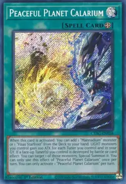 Yugioh! MP Peaceful Planet Calarium - CYAC-EN058 - Secret Rare - 1st Edition Mod - Image 1