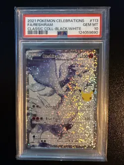 PSA 10 Reshiram Celebrations 113/114 Classic Collection Holo Pokemon Card TCG - Image 1