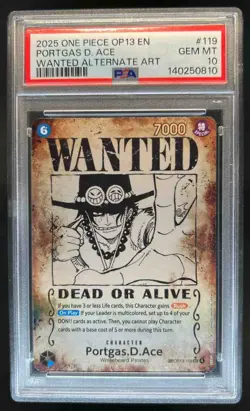 2025 One Piece Carrying His Will Portgas D Ace Wanted Alt Art #OP13-119 PSA 10 - Image 1