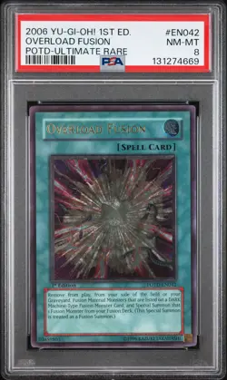 2006 YU-GI-OH! POTD-POWER OF THE DUELIST #EN042 OVERLOAD FUSION PSA 8 - Image 1