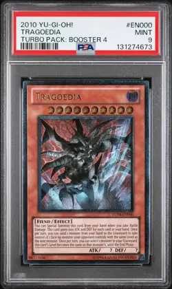 2010 YU-GI-OH! TURBO PACK: BOOSTER FOUR #EN000 TRAGOEDIA PSA 9 - Image 1