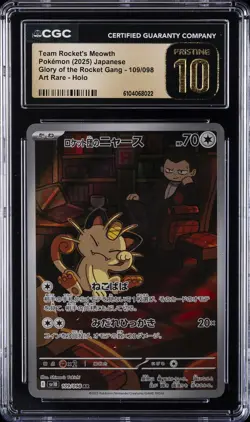 2025 POKEMON JPN ROCKET GANG ART RARE #109 TEAM ROCKET'S MEOWTH CGC 10 PRISTINE - Image 1
