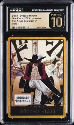 2025 ONE PIECE JAPANESE DON!! DRACULE MIHAWK CGC 10 PRISTINE - Image 1
