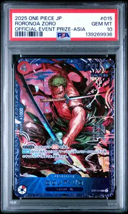 2025 ONE PIECE JPN PROMOS OFFICIAL EVENT PRIZE-ASIA #015 RORONOA ZORO PSA 10 - Image 1