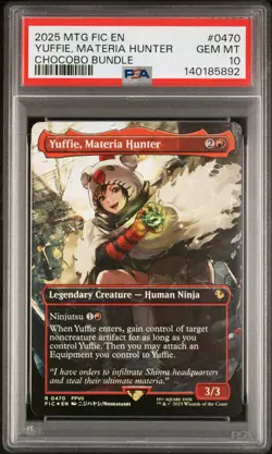 2025 MTG FINAL FANTASY COMMANDER CHOCOBO BUNDLE YUFFIE, MATERIA HUNTER PSA 10 - Image 1