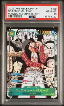 2025 ONE PIECE JPN THE AZURE SEA'S SEVEN MANGA ALT ART DRACULE MIHAWK PSA 10 - Image 1