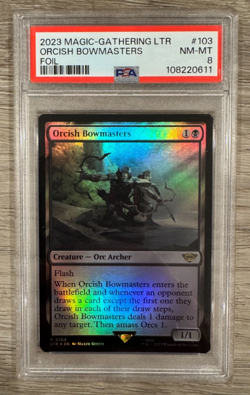 Orcish Bowmasters Foil: The Lord of the Rings: Tales of Middle-Earth PSA 8 - Image 1