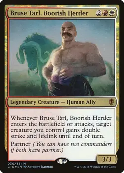 Bruse Tarl, Boorish Herder [Commander 2016] - Image 1