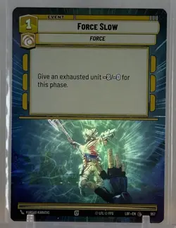 Star Wars Unlimited LotF Hyperspace Card LOF481 Force Slow - Image 1