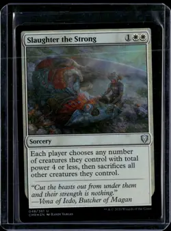 Slaughter the Strong - 48 - Foil - CMR - NM - MTG Magic the Gathering - Image 1