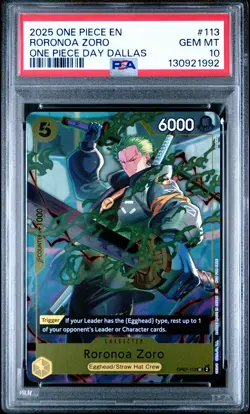 2025 ONE PIECE PROMOS ONE PIECE DAY DALLAS #113 RORONOA ZORO PSA 10 - Image 1