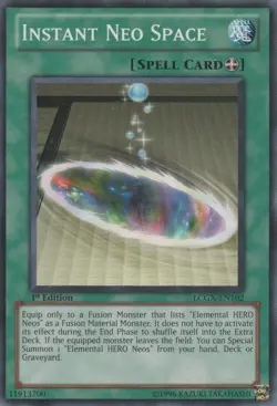 Instant Neo Space - LCGX-EN102 - Common - Unlimited Edition Near Mint Legendary - Image 1