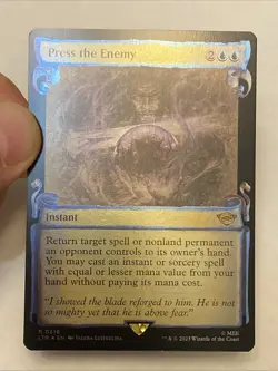 FOIL Press the Enemy 0516 Showcase Scrolls Lord Of The Rings MTG MAGIC UNPLAYED - Image 1