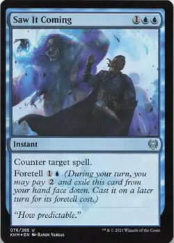 Saw It Coming - FOIL - U Kaldheim 76 - MTG - Image 1