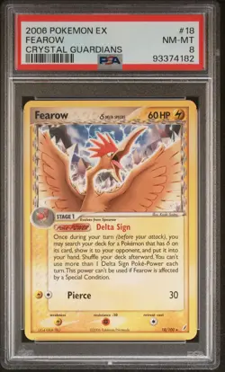 2006 POKEMON EX CRYSTAL GUARDIANS #18 FEAROW PSA 8 - Image 1