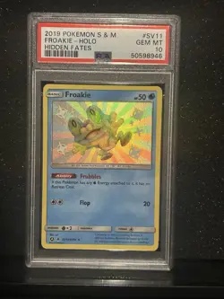2019 POKEMON SUN & MOON HIDDEN FATES #SV11 FROAKIE-HOLO PSA 10 - Image 1