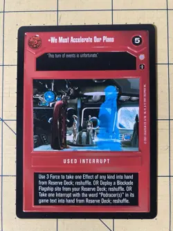We Must Accelerate Our Plans Card Coruscant Star Wars CCG X2 - Image 2