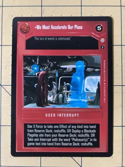 We Must Accelerate Our Plans Card Coruscant Star Wars CCG X2 - Image 3