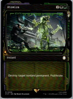 #338 Atomize (Showcase) Universes Beyond: Fallout Rare - Image 1