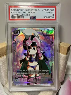 PSA 10 Gem Mint Chi-Chi Childhood Alt Art Dragonball Super Card Game Fb06-103 - Image 1