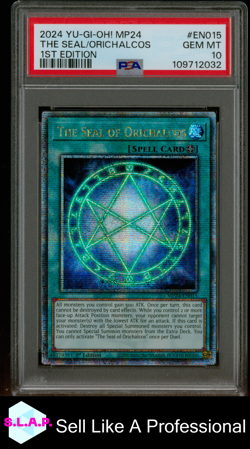 THE SEAL/ORICHALCOS 1ST ED YU-GI-OH! MP24-25TH DUELING MIRRORS 2024 EN015 PSA 10 - Image 1