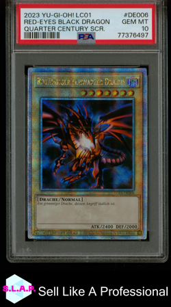 RED-EYES BLACK DRAGON QUARTER CENTURY SCR. YU-GI-OH! LC01 25TH 2023 DE006 PSA 10 - Image 1