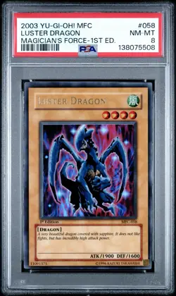 2003 Yu-Gi-Oh! Luster Dragon Magician's Force MFC 1st Edition Ultra Rare PSA 8 - Image 1